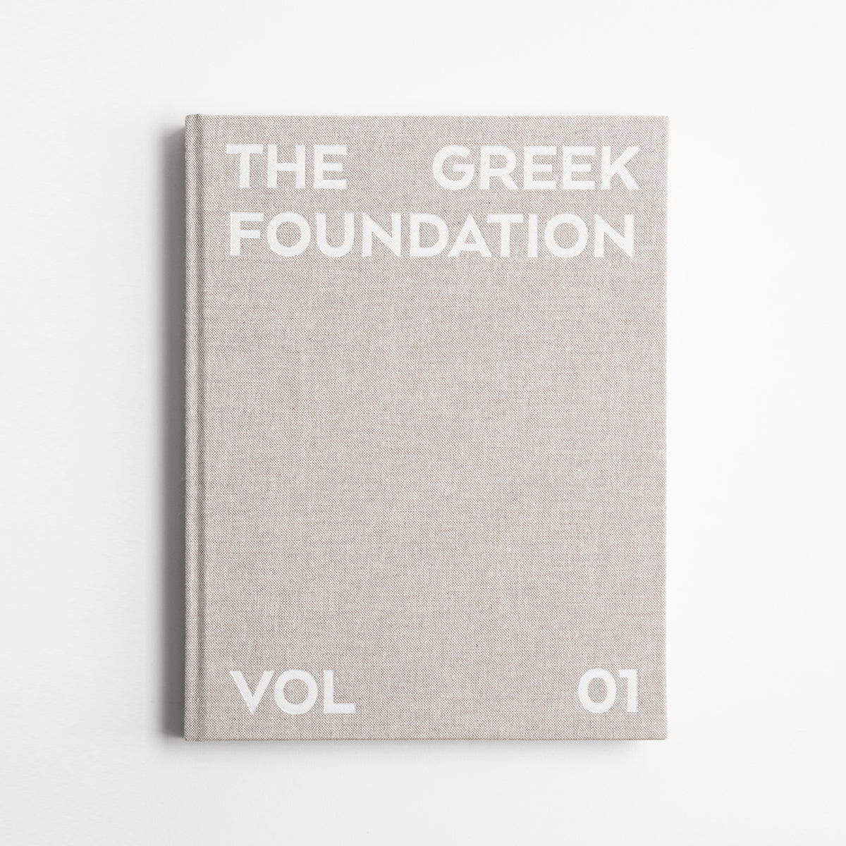 THE GREEK FOUNDATION | Volume 01